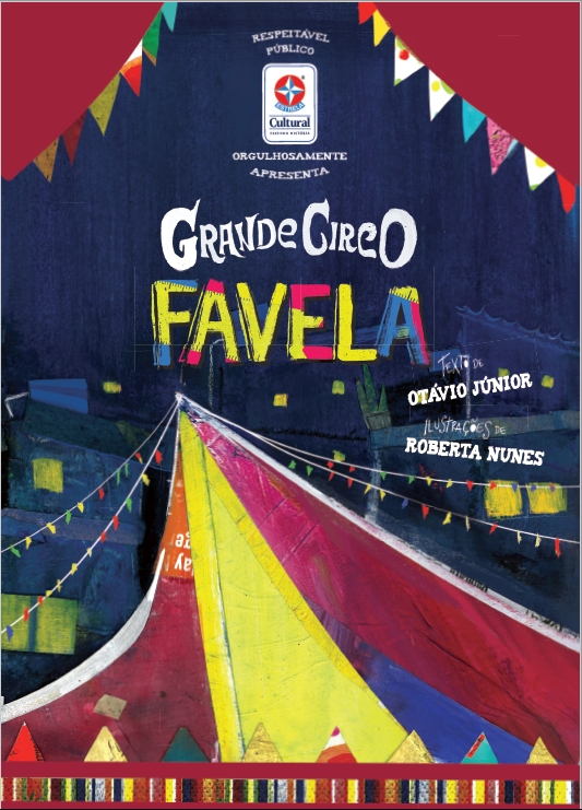 Grande circo Favela